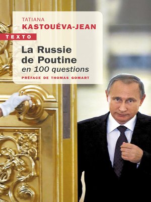 cover image of La Russie de Poutine en 100 questions